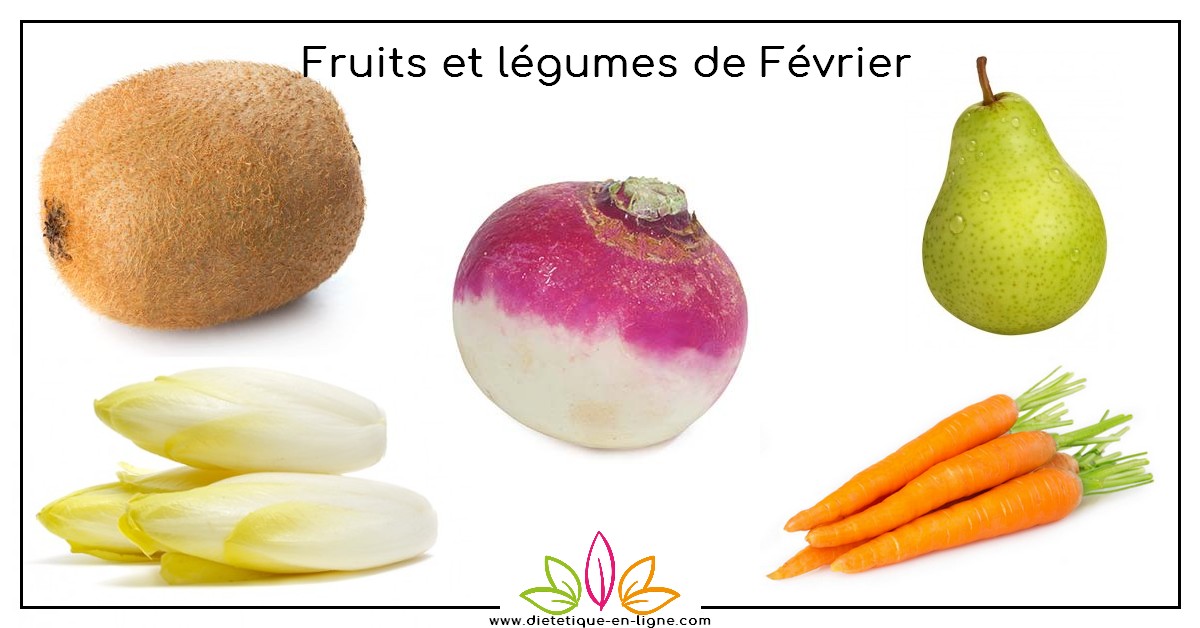 Fruits et Légumes du Mois de Février Fruits et Légumes du Mois de Février
